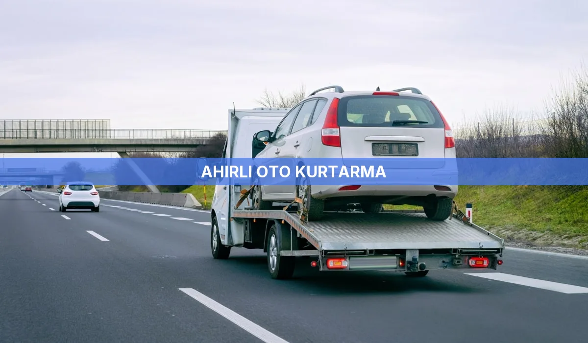 Ahırlı Oto Kurtarma