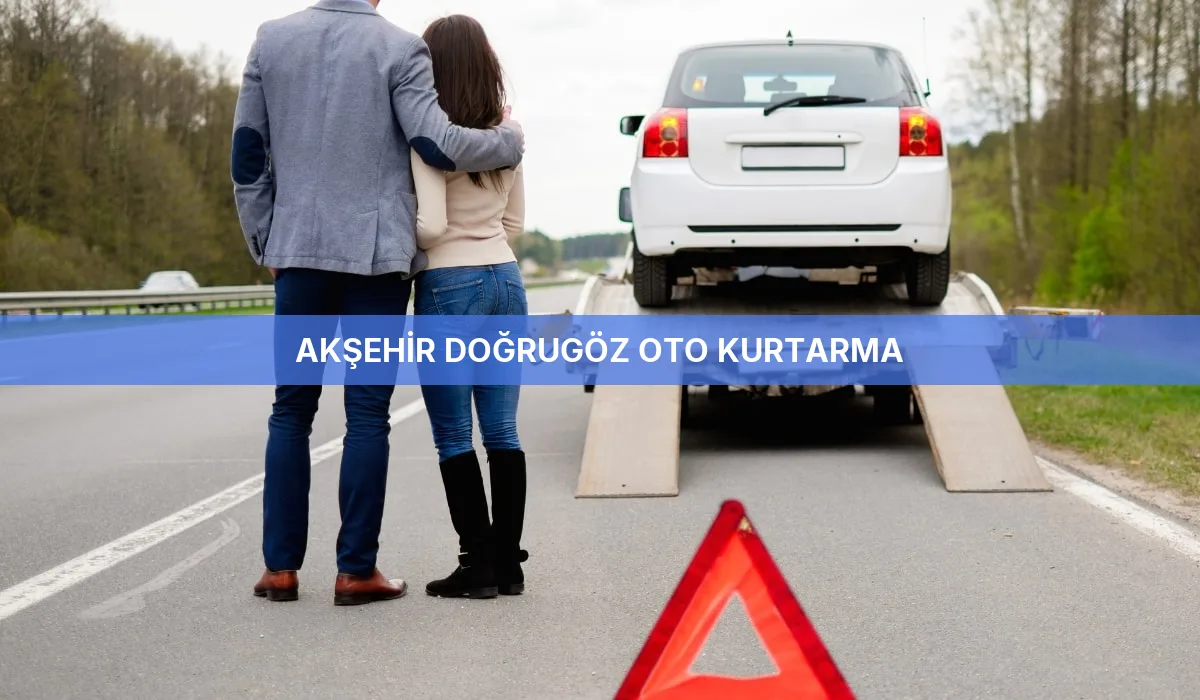 Akşehir Doğrugöz Oto Kurtarma