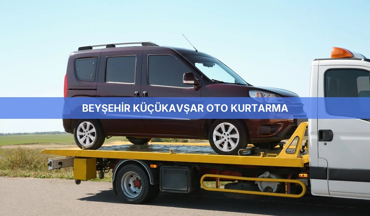 Beyşehir Küçükavşar Oto Kurtarma