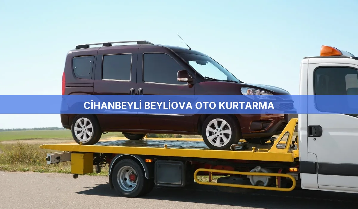 Cihanbeyli Beyliova Oto Kurtarma