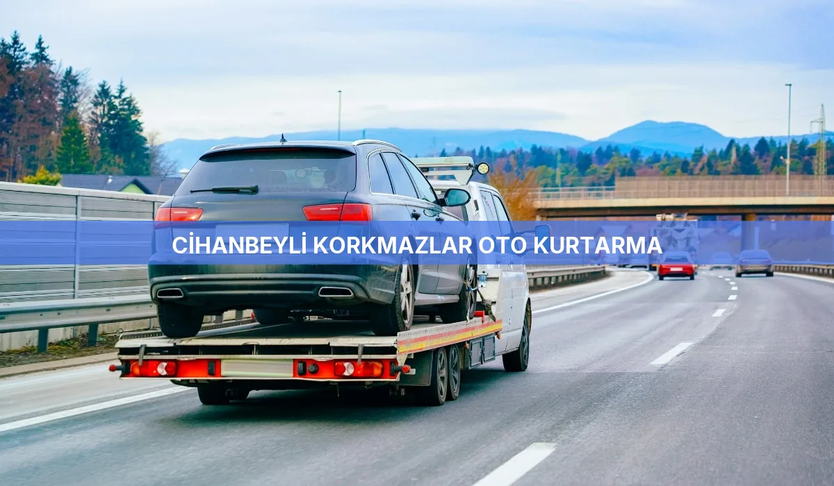Cihanbeyli Korkmazlar Oto Kurtarma