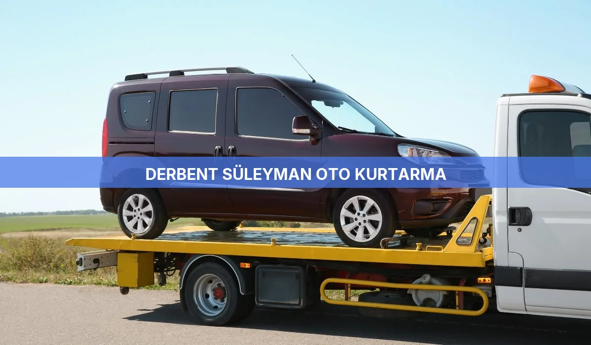 Derbent Süleyman Oto Kurtarma