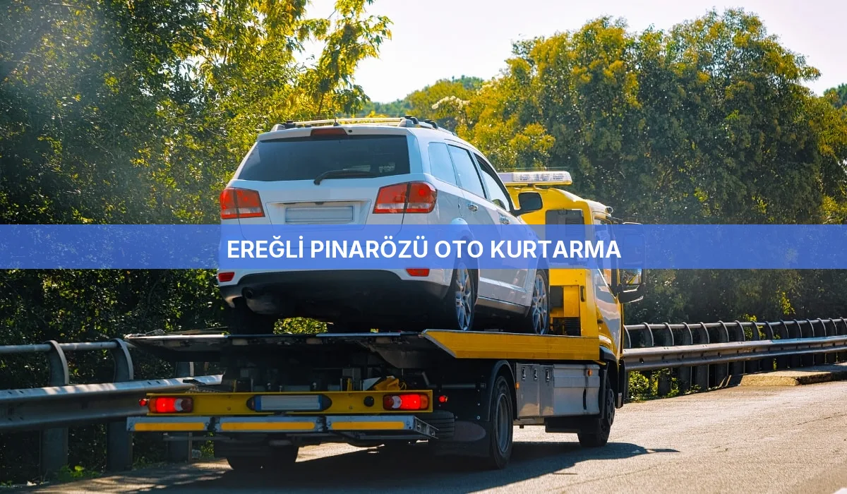 Ereğli Pınarözü Oto Kurtarma