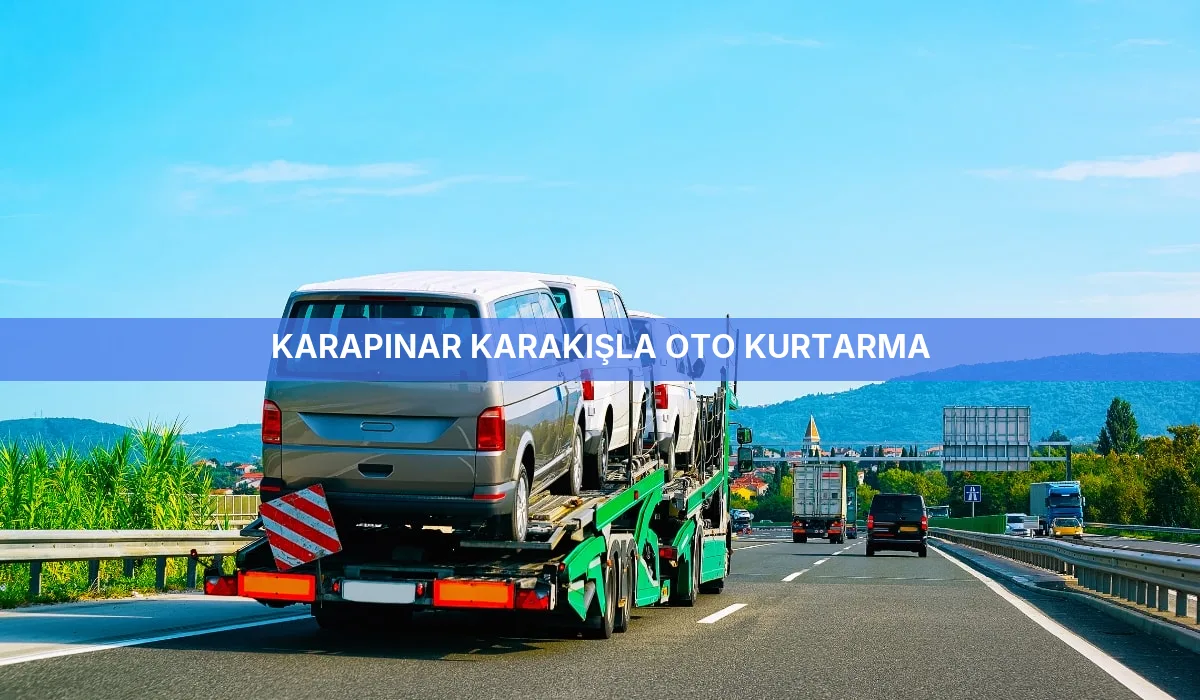 Karapınar Karakışla Oto Kurtarma