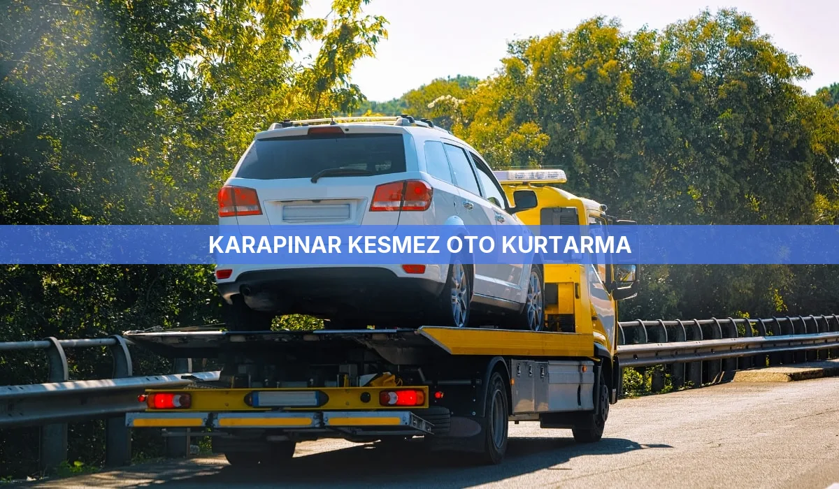 Karapınar Kesmez Oto Kurtarma