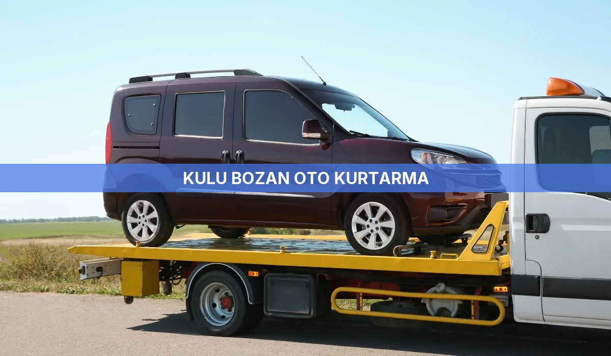 Kulu Bozan Oto Kurtarma