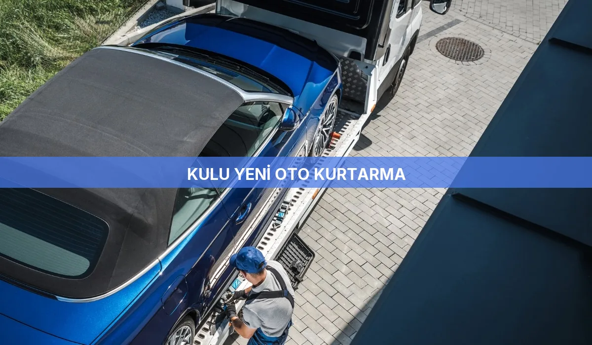 Kulu Yeni Oto Kurtarma