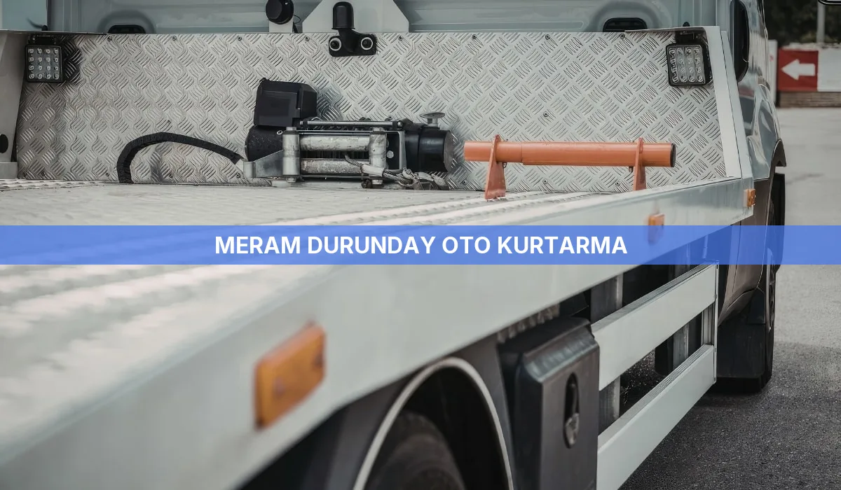 Meram Durunday Oto Kurtarma