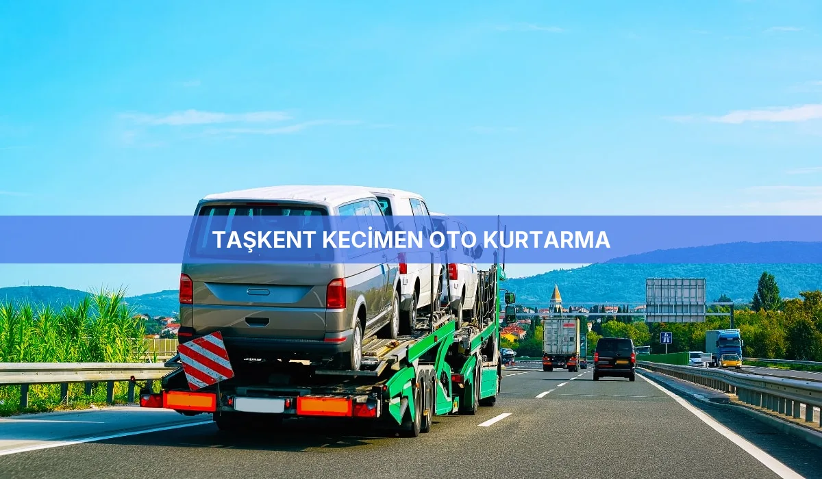 Taşkent Kecimen Oto Kurtarma