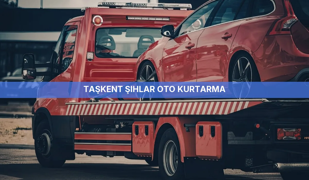 Taşkent Şıhlar Oto Kurtarma