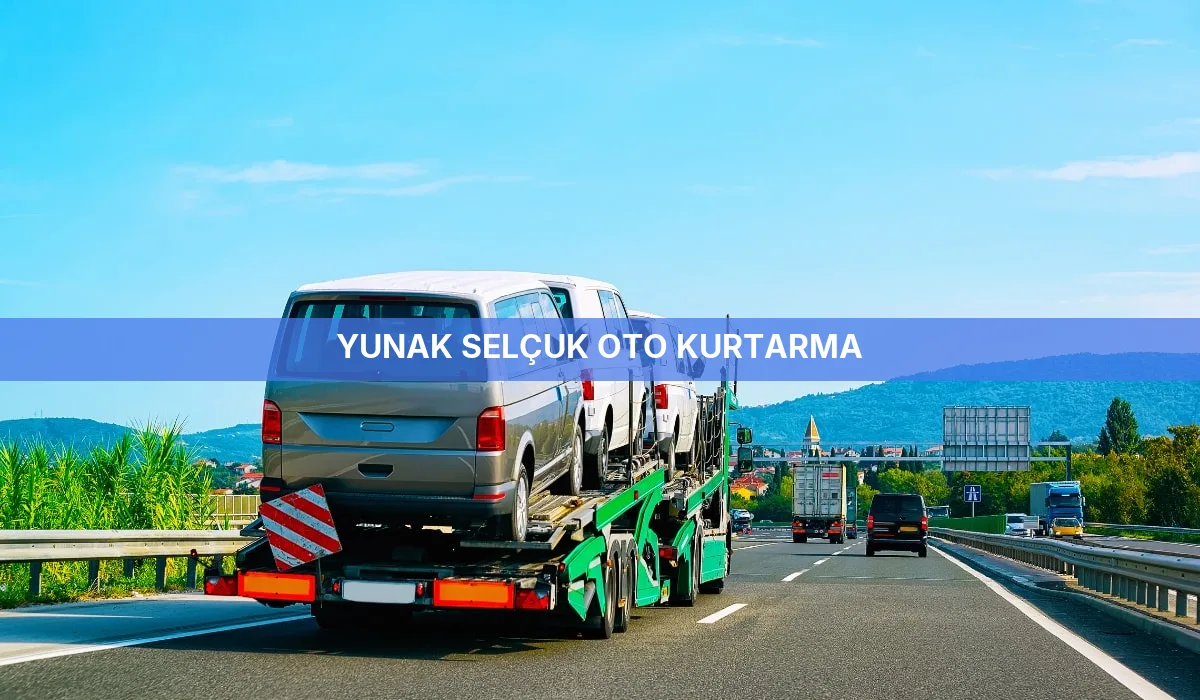 Yunak Selçuk Oto Kurtarma