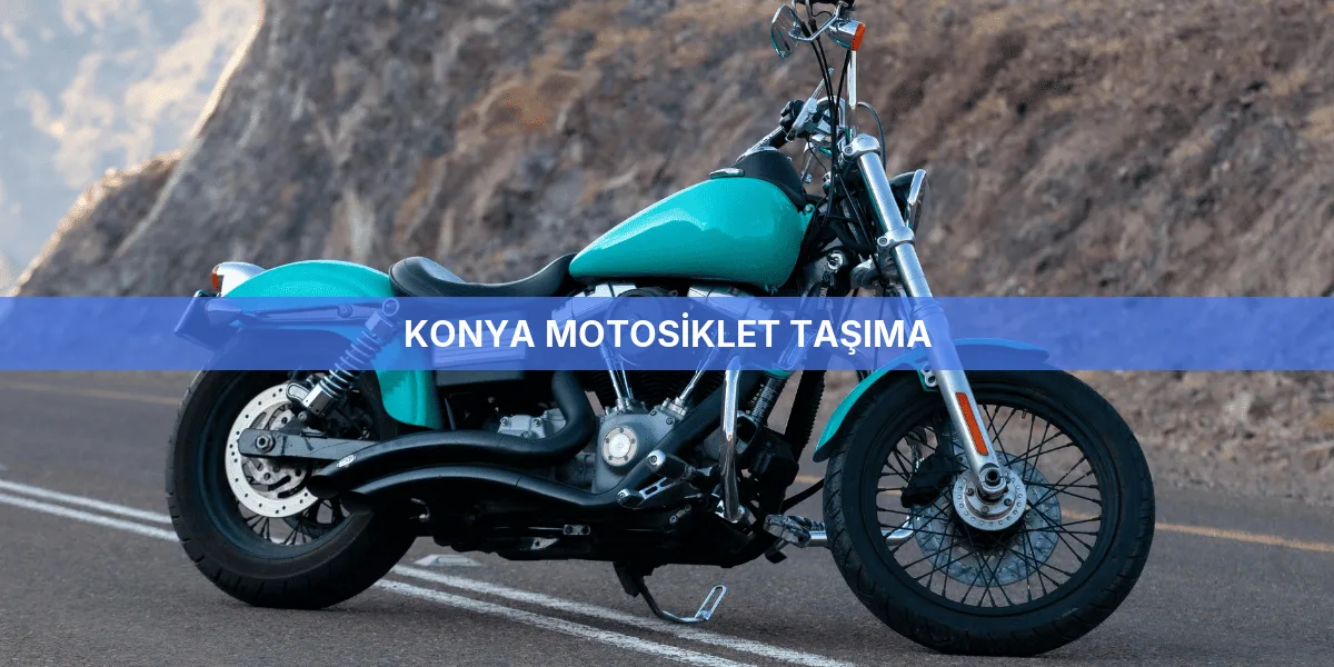 Konya Motosiklet Taşıma