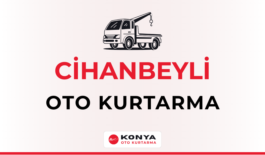 Cihanbeyli Oto Kurtarma
